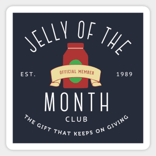 Jelly of the Month Club - The gift that keeps on giving - Est. 1989 Sticker